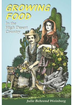 Growing Food in the High Desert Country