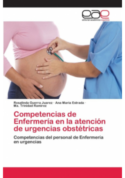 Competencias de Enfermería en la atención de urgencias obstétricas