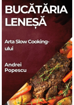 Bucătăria Leneșă