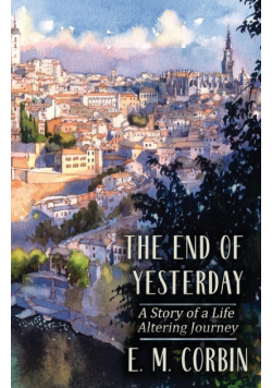 The End of Yesterday