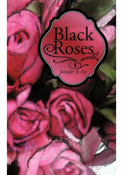 Black Roses