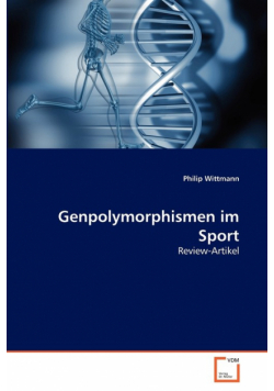 Genpolymorphismen im Sport