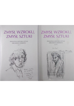 Zmysł wzroku zmysł sztuki tom  I i II