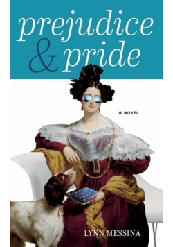 Prejudice & Pride
