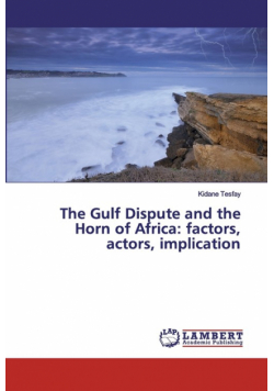 The Gulf Dispute and the Horn of Africa