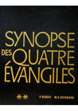 Synopse des Quatre Evangiles