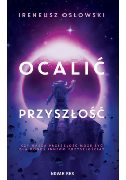 Ocalić przyszłość