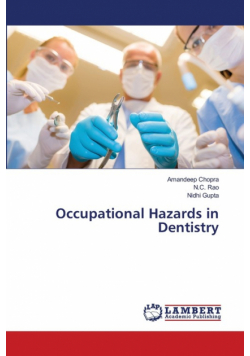 Occupational Hazards in Dentistry