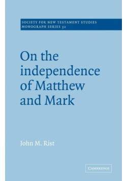 On the Independence of Matthew and Mark