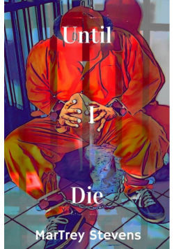 Until I Die