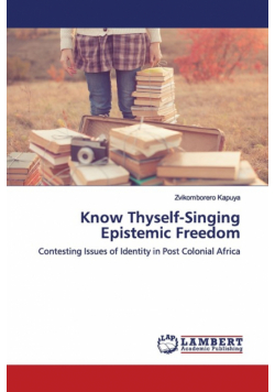 Know Thyself-Singing Epistemic Freedom