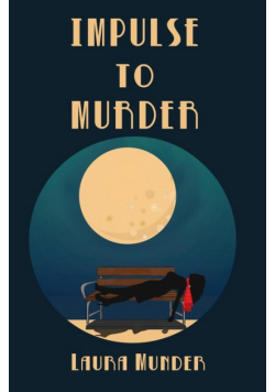 Impulse to Murder