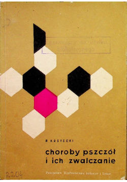 Choroby pszczół i ich zwalczanie