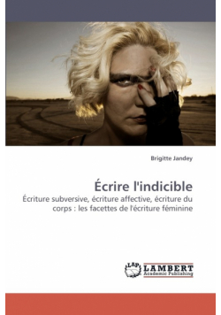 Ecrire L'Indicible