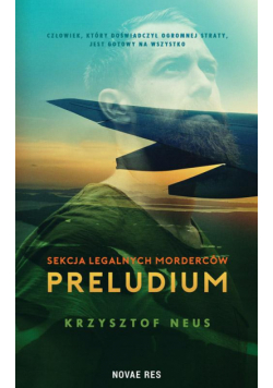 Sekcja legalnych morderców. Preludium