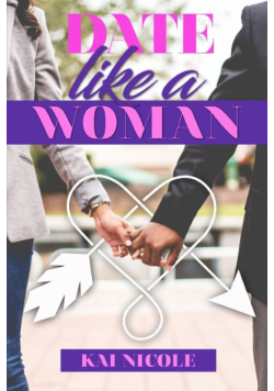 Date Like A Woman