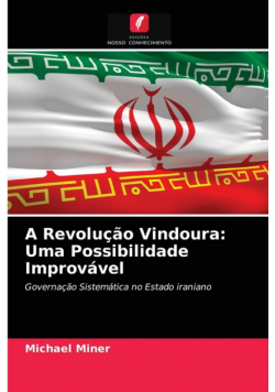 A Revolução Vindoura