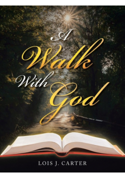A Walk with God
