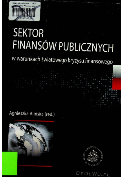 Sektor finansów publicznych w warunkach światowego kryzysu finansowego
