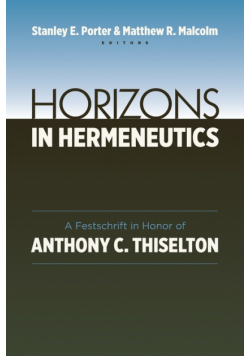 Horizons in Hermeneutics