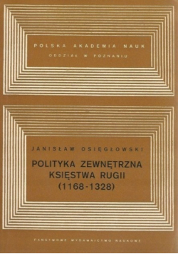 Polityka zewnętrzna księstwa Rugii 1168  - 1328
