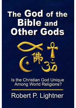 The God of the Bible and Other Gods