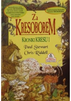Za Kresoborem Kroniki Kresu I