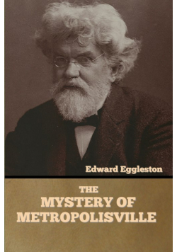 The Mystery of Metropolisville