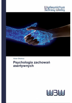 Psychologia zachowań asertywnych
