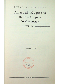 The chemical sociey Annual Reports Volume LVIII