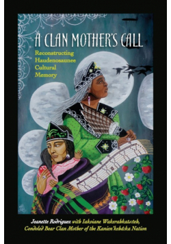 A Clan Mother's Call