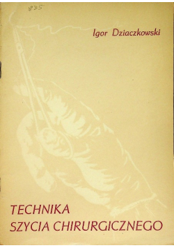 Technika szycia chirurgicznego