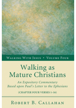 Walking as Mature Christians
