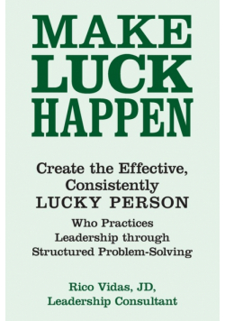 Make Luck Happen