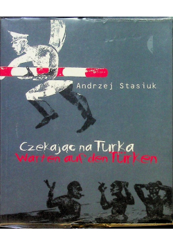 Czekając na Turka