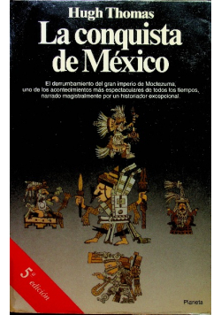 La conquista de México