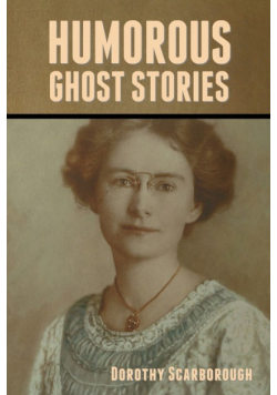 Humorous Ghost Stories