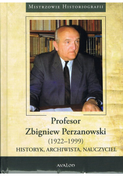 Profesor Zbigniew Perzanowski (1922-1999)