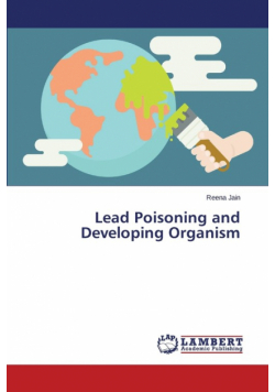 Lead Poisoning and Developing Organism