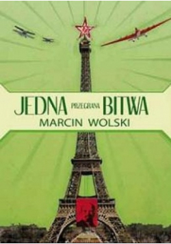 Jedna przegrana bitwa