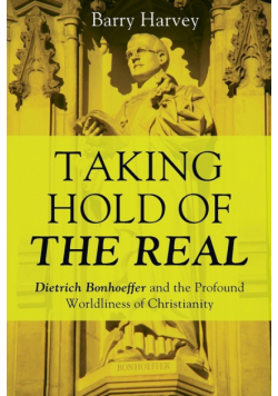 Taking Hold of the Real