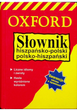 Oxford Słownik hiszpańsko polski polsko hiszpański