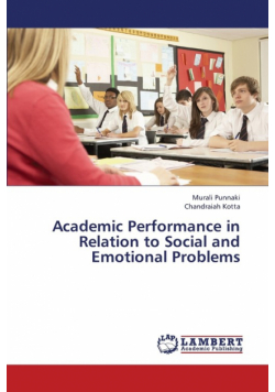 Academic Performance in Relation to Social and Emotional Problems