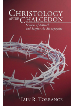 Christology After Chalcedon