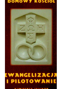 Ewangelizacja i pilotowanie