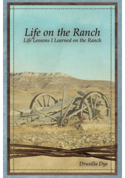 Life on the Ranch