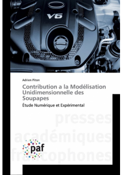Contribution a la Modélisation Unidimensionnelle des Soupapes