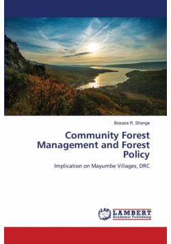Community Forest Management and Forest Policy
