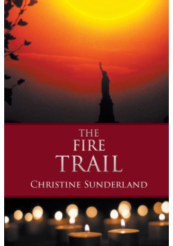 The Fire Trail