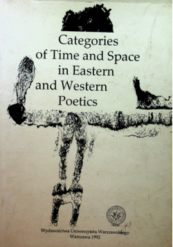 Categories of Time and Space in Eastern and Western Poetics